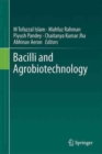 Bacilli and Agrobiotechnology - Book