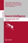 Swarm Intelligence : 10th International Conference, ANTS 2016, Brussels, Belgium, September 7-9, 2016, Proceedings - eBook