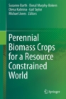 Perennial Biomass Crops for a Resource-Constrained World - eBook