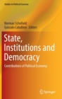 State, Institutions and Democracy : Contributions of Political Economy - Book