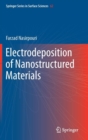 Electrodeposition of Nanostructured Materials - Book