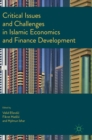 Critical Issues and Challenges in Islamic Economics and Finance Development - Book