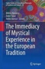 The Immediacy of Mystical Experience in the European Tradition - Book