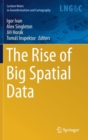 The Rise of Big Spatial Data - Book