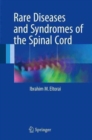 Rare Diseases and Syndromes of the Spinal Cord - Book