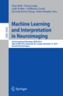 Machine Learning and Interpretation in Neuroimaging : 4th International Workshop, MLINI 2014, Held at NIPS 2014, Montreal, QC, Canada, December 13, 2014, Revised Selected Papers - eBook