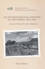 An Environmental History of Southern Malawi : Land and People of the Shire Highlands - Book