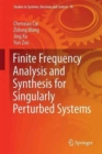 Finite Frequency Analysis and Synthesis for Singularly Perturbed Systems - Book