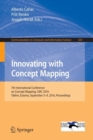 Innovating with Concept Mapping : 7th International Conference on Concept Mapping, CMC 2016, Tallinn, Estonia, September 5-9, 2016, Proceedings - Book