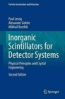 Inorganic Scintillators for Detector Systems : Physical Principles and Crystal Engineering - Book