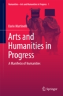 Arts and Humanities in Progress : A Manifesto of Numanities - eBook