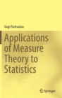 Applications of Measure Theory to Statistics - Book