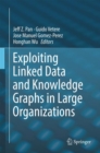 Exploiting Linked Data and Knowledge Graphs in Large Organisations - eBook