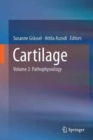 Cartilage : Volume 2: Pathophysiology - Book