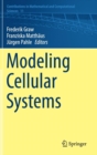 Modeling Cellular Systems - Book