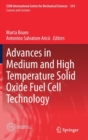 Advances in Medium and High Temperature Solid Oxide Fuel Cell Technology - Book