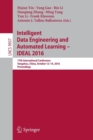 Intelligent Data Engineering and Automated Learning – IDEAL 2016 : 17th International Conference, Yangzhou, China, October 12–14, 2016, Proceedings - Book
