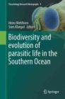 Biodiversity and Evolution of Parasitic Life in the Southern Ocean - Book