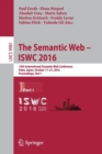 The Semantic Web – ISWC 2016 : 15th International Semantic Web Conference, Kobe, Japan, October 17–21, 2016, Proceedings, Part I - Book