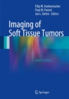 Imaging of Soft Tissue Tumors - Book