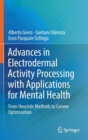 Advances in Electrodermal Activity Processing with Applications for Mental Health : From Heuristic Methods to Convex Optimization - Book