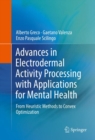 Advances in Electrodermal Activity Processing with Applications for Mental Health : From Heuristic Methods to Convex Optimization - eBook