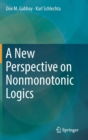 A New Perspective on Nonmonotonic Logics - Book