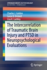 The Intercorrelation of Traumatic Brain Injury and PTSD in Neuropsychological Evaluations - Book