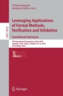 Leveraging Applications of Formal Methods, Verification and Validation: Foundational Techniques : 7th International Symposium, ISoLA 2016, Imperial, Corfu, Greece, October 10–14, 2016, Proceedings, Pa - Book