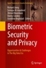 Biometric Security and Privacy : Opportunities & Challenges in The Big Data Era - Book