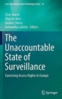 The Unaccountable State of Surveillance : Exercising Access Rights in Europe - Book