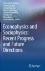 Econophysics and Sociophysics: Recent Progress and Future Directions - Book
