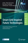 Smart Grid Inspired Future Technologies : First International Conference, SmartGIFT 2016, Liverpool, UK, May 19-20, 2016, Revised Selected Papers - Book