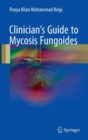 Clinician's Guide to Mycosis Fungoides - Book