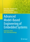 Advanced Model-Based Engineering of Embedded Systems : Extensions of the SPES 2020 Methodology - eBook