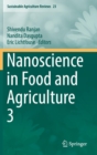 Nanoscience in Food and Agriculture 3 - Book