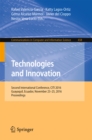 Technologies and Innovation : Second International Conference, CITI 2016, Guayaquil, Ecuador, November 23-25, 2016, Proceedings - eBook