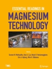 Essential Readings in Magnesium Technology - eBook