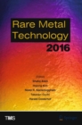 Rare Metal Technology 2016 - eBook