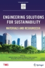 Engineering Solutions for Sustainability : Materials and Resources II - eBook