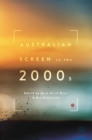 Australian Screen in the 2000s - Book