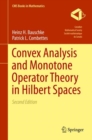Convex Analysis and Monotone Operator Theory in Hilbert Spaces - Book
