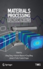 Materials Processing Fundamentals - Book