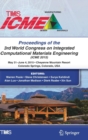 Proceedings of the 3rd World Congress on Integrated Computational Materials Engineering (ICME) - Book