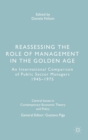 Reassessing the Role of Management in the Golden Age : An International Comparison of Public Sector Managers 1945-1975 - Book