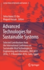 Advanced Technologies for Sustainable Systems : Selected Contributions from the International Conference on Sustainable Vital Technologies in Engineering and Informatics, BUE ACE1 2016, 7-9 November 2 - Book