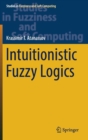 Intuitionistic Fuzzy Logics - Book