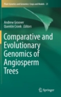 Comparative and Evolutionary Genomics of Angiosperm Trees - Book