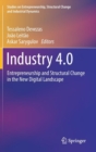 Industry 4.0 : Entrepreneurship and Structural Change in the New Digital Landscape - Book