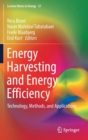 Energy Harvesting and Energy Efficiency : Technology, Methods, and Applications - Book